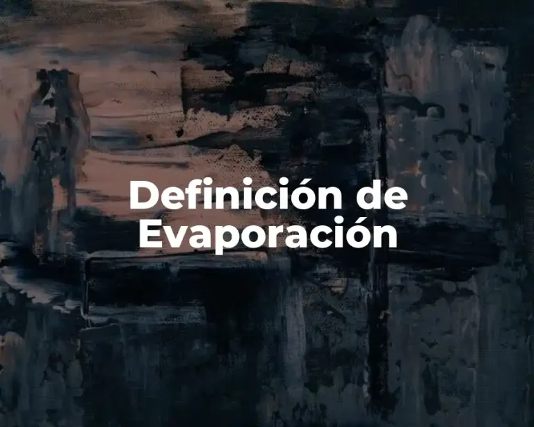 Definición de Evaporación
