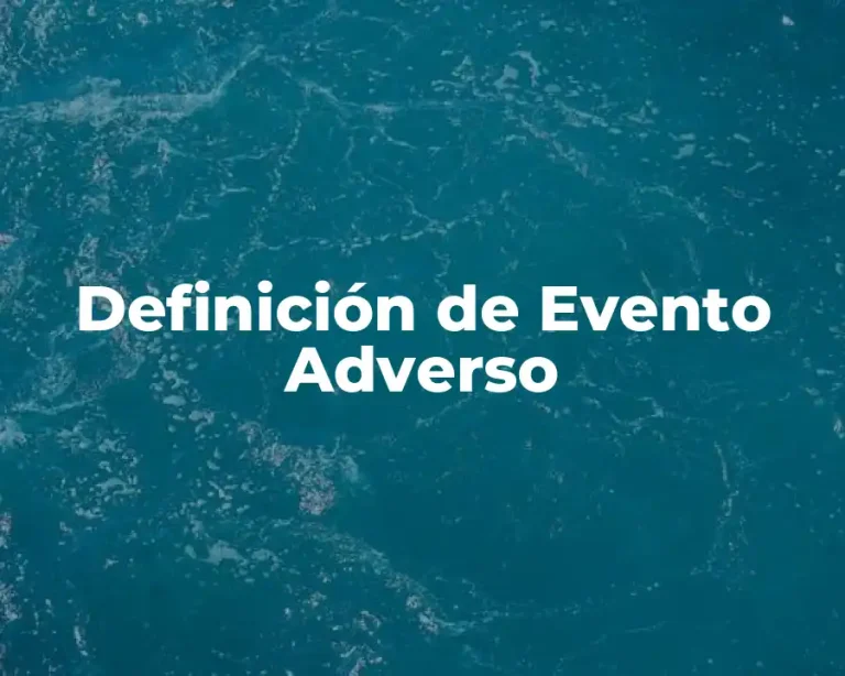 Definición de Evento Adverso