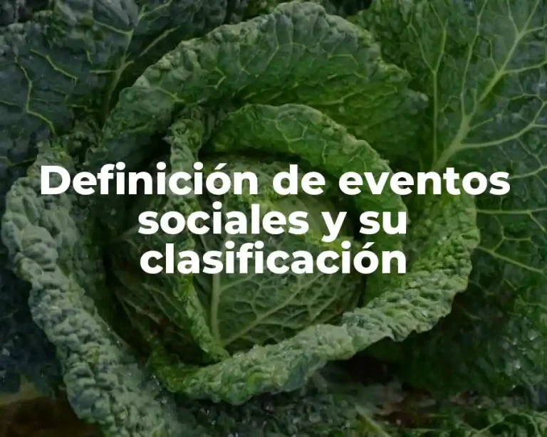 Definición de eventos sociales y su clasificación