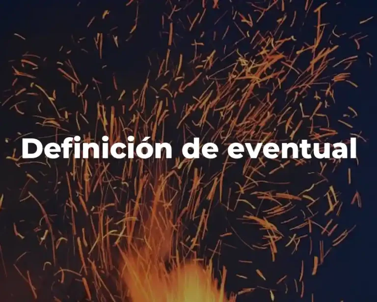 Definición de eventual
