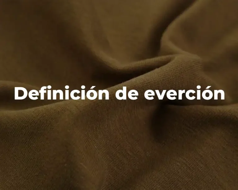 Definición de everción
