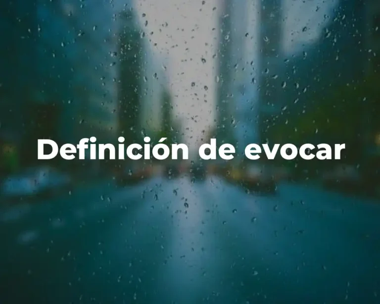 Definición de evocar