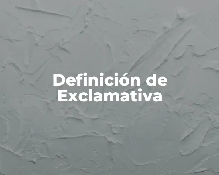 Definición de Exclamativa