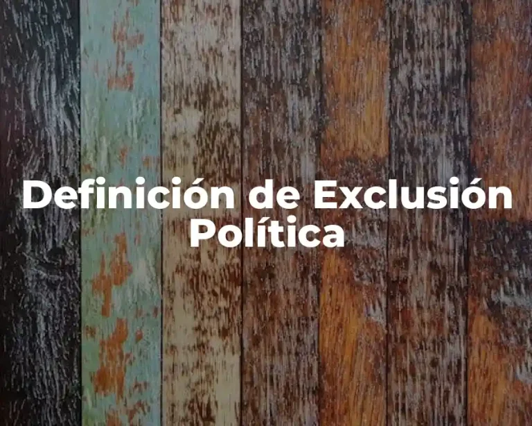 Definición de Exclusión Política