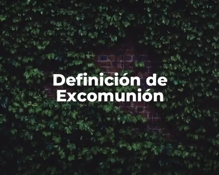 Definición de Excomunión