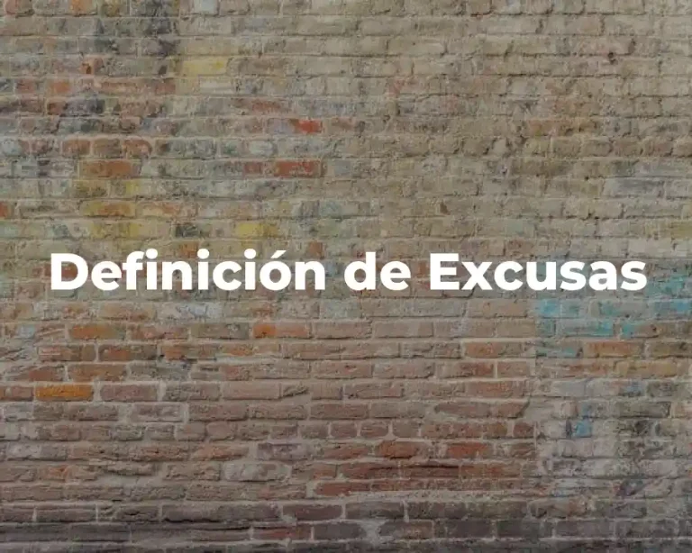 Definición de Excusas