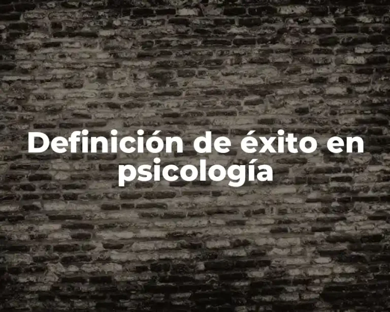 Definición de éxito en psicología