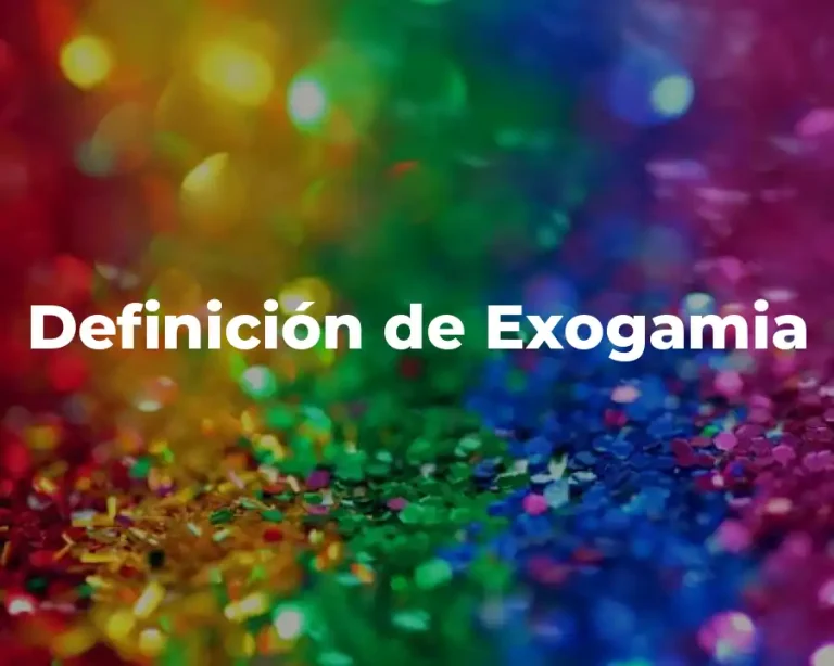 Definición de Exogamia