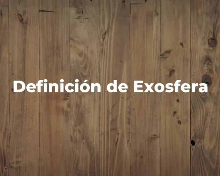 Definición de Exosfera