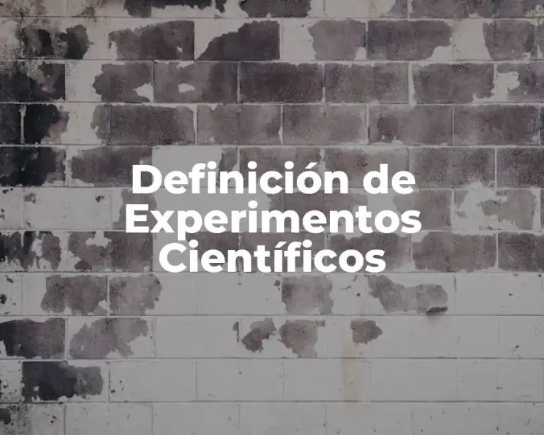 Definición de Experimentos Científicos