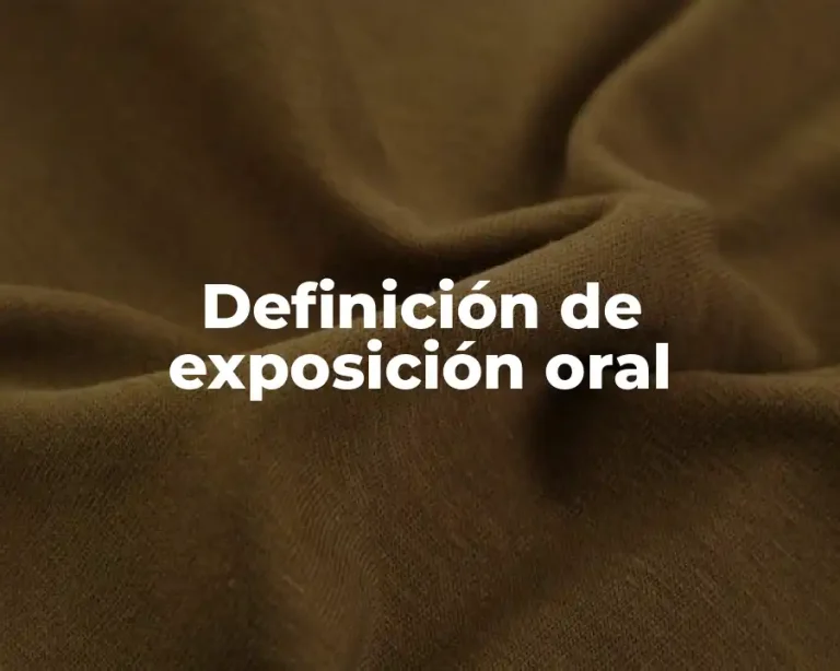 Definición de exposición oral