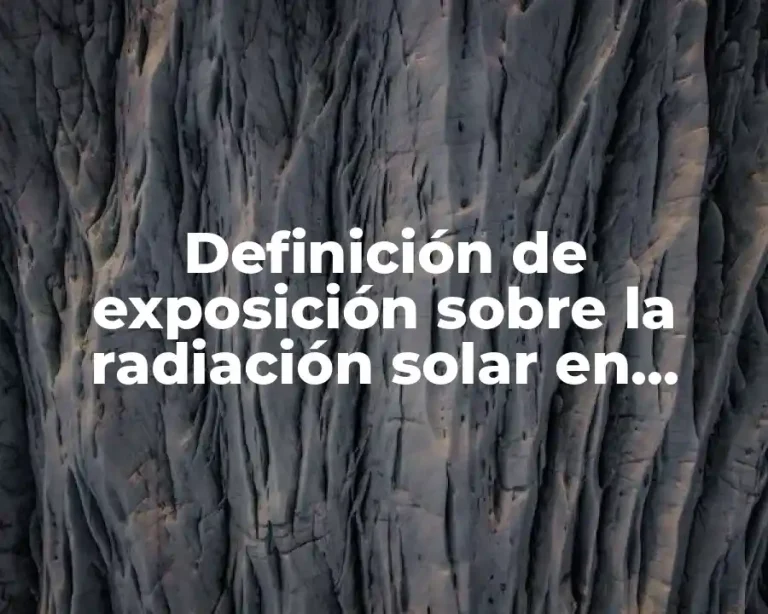 Definición de exposición sobre la radiación solar en YouTube