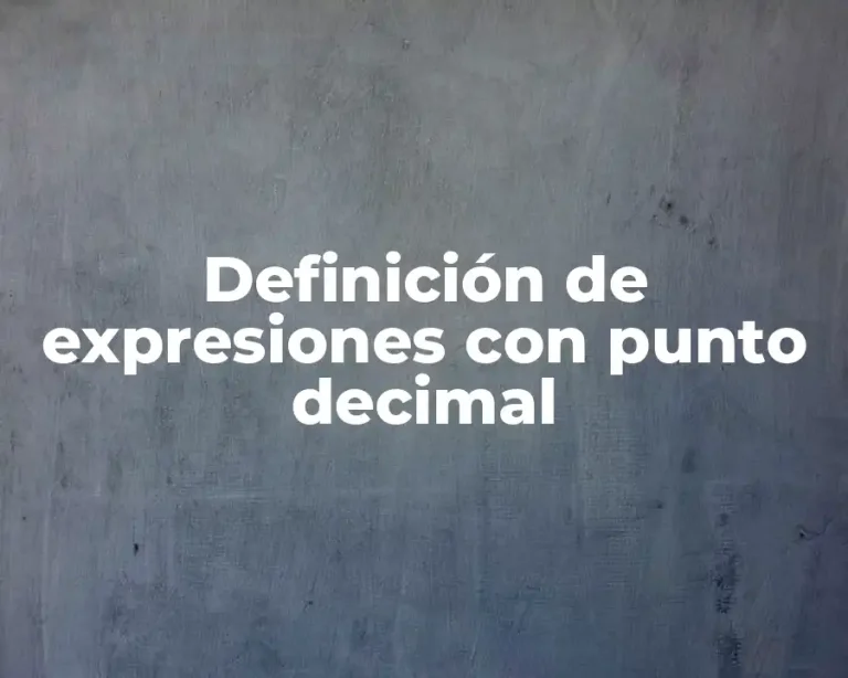 Definición de expresiones con punto decimal