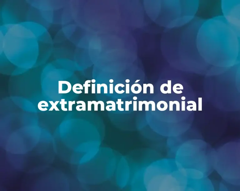 Definición de extramatrimonial