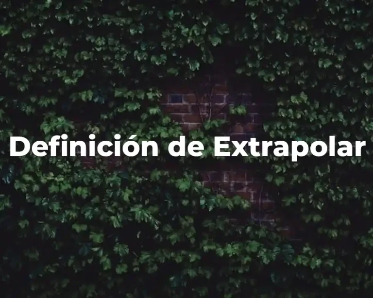 Definición de Extrapolar