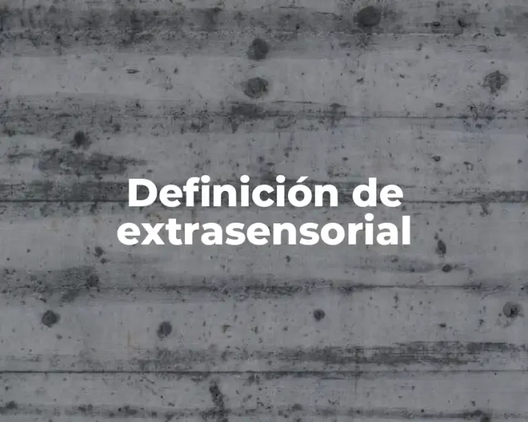 Definición de extrasensorial
