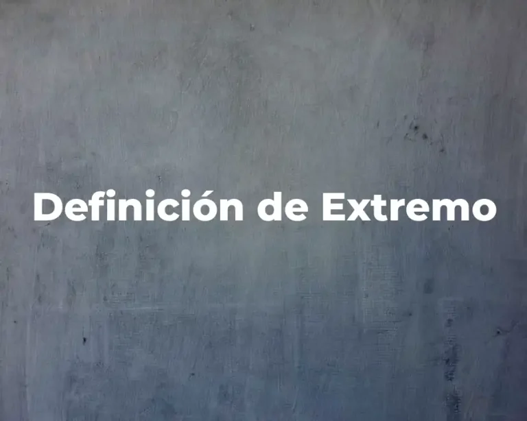 Definición de Extremo