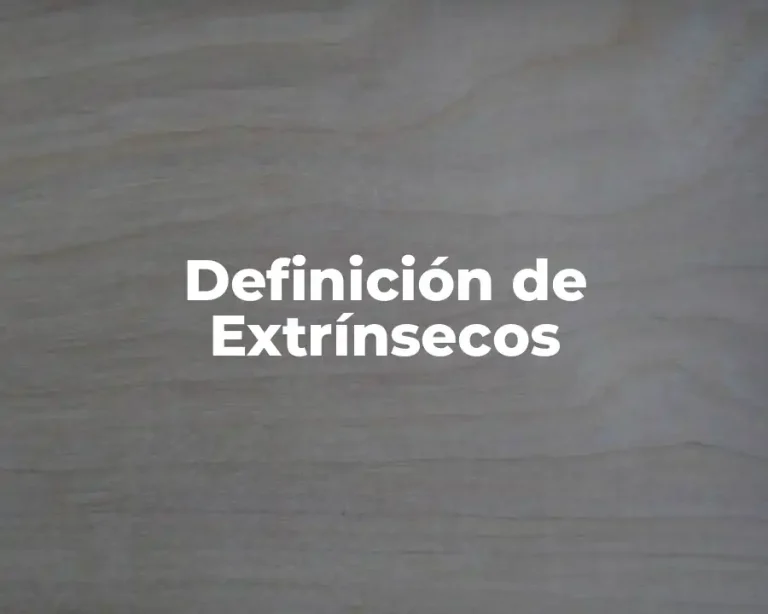 Definición de Extrínsecos