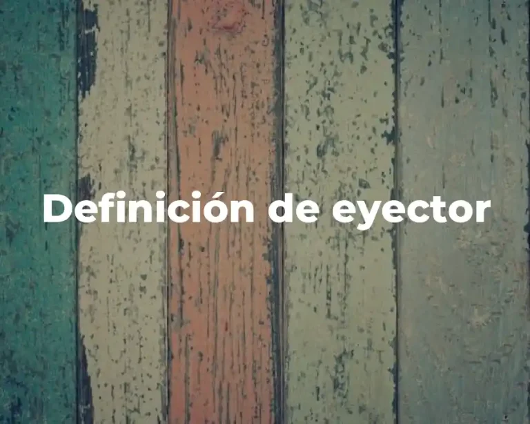 Definición de eyector