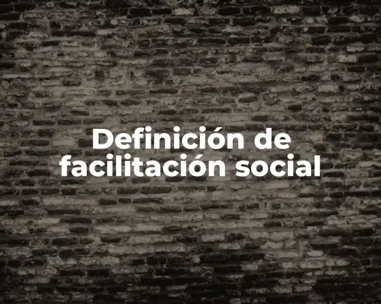 Definición de facilitación social