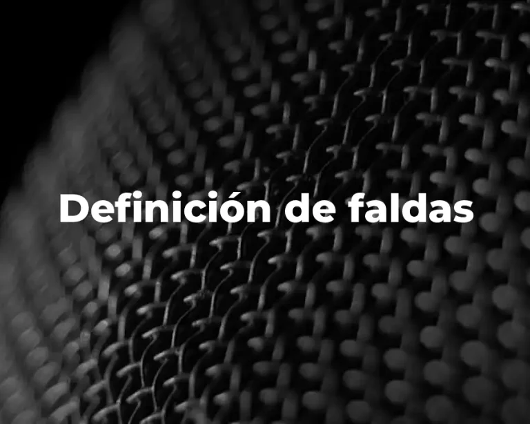 Definición de faldas