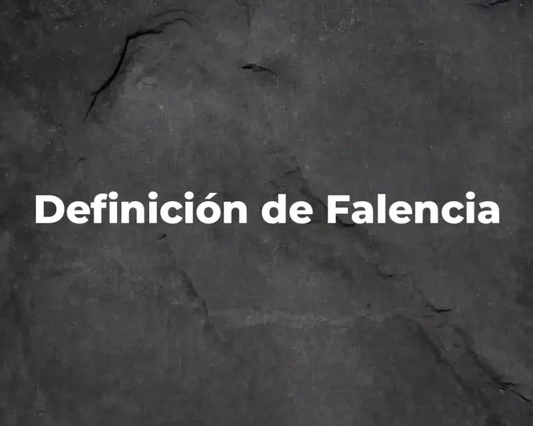 Definición de Falencia