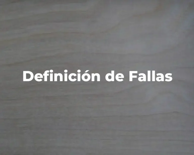 Definición de Fallas