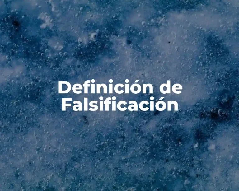 Definición de Falsificación