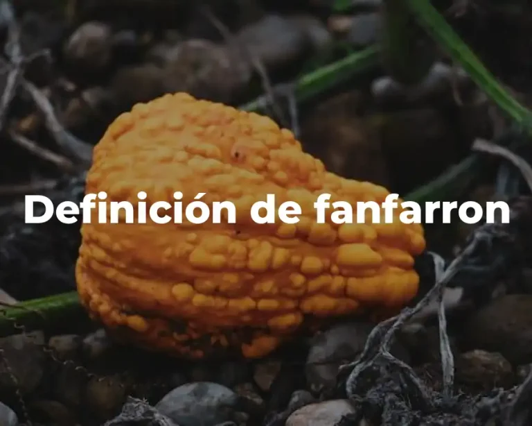 Definición de fanfarron