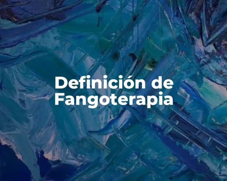Definición de Fangoterapia