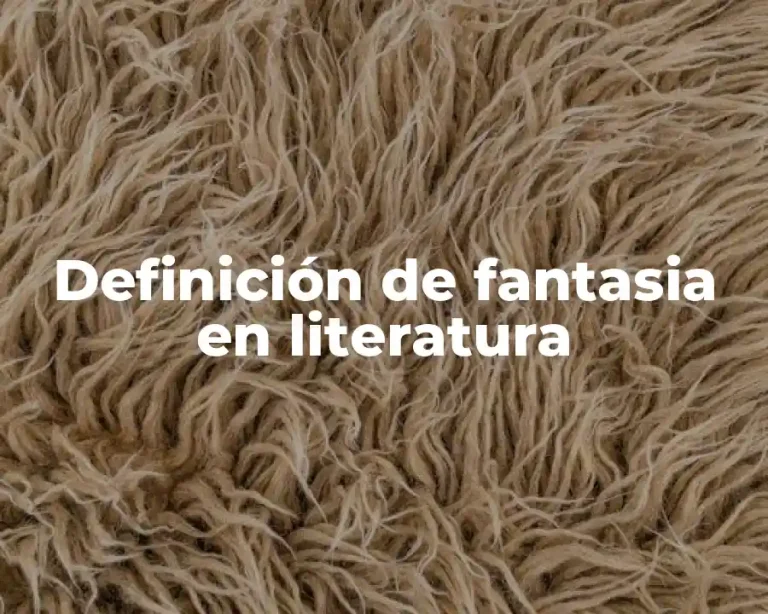 Definición de fantasia en literatura