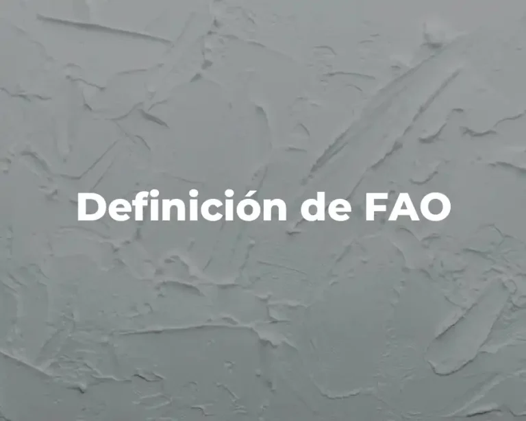 Definición de FAO