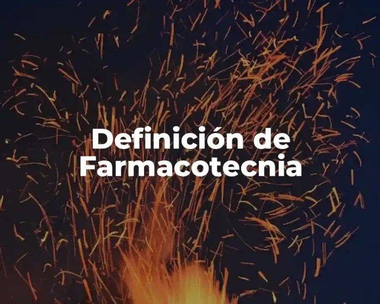 Definición de Farmacotecnia