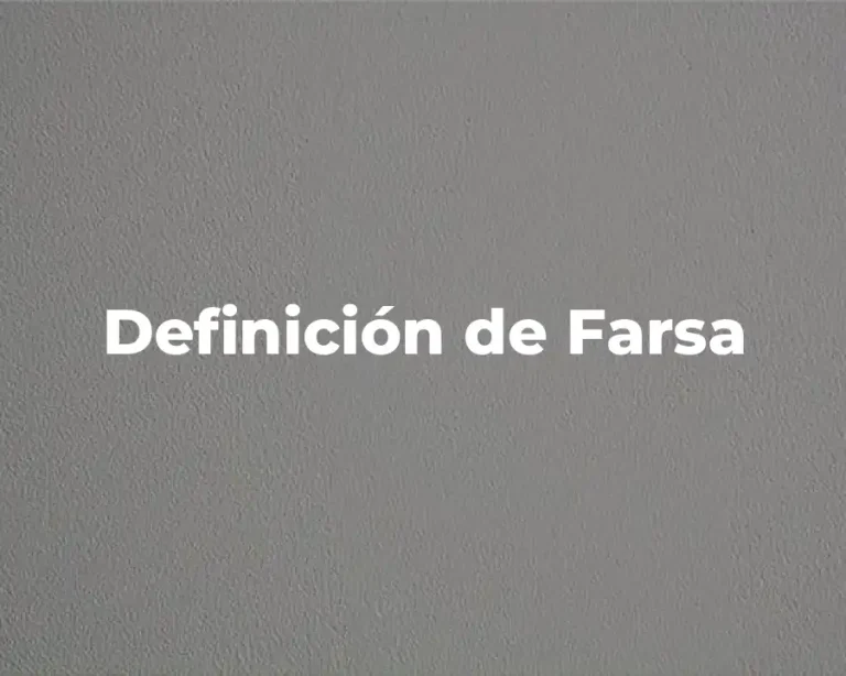 Definición de Farsa