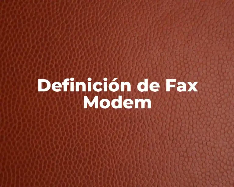 Definición de Fax Modem