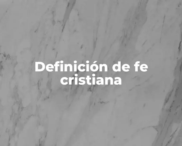 Definición de fe cristiana