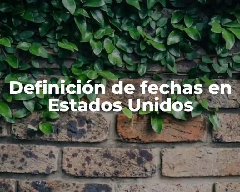 Definición de fechas en Estados Unidos