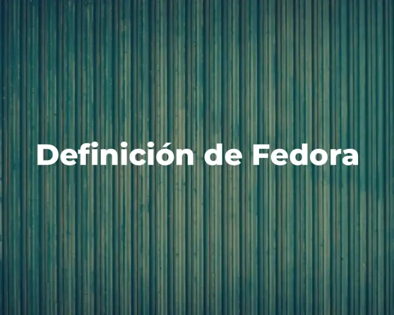 Definición de Fedora
