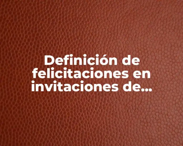 Definición de felicitaciones en invitaciones de graduación de escuelas