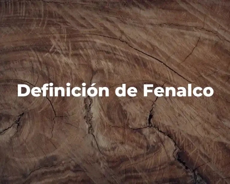 Definición de Fenalco