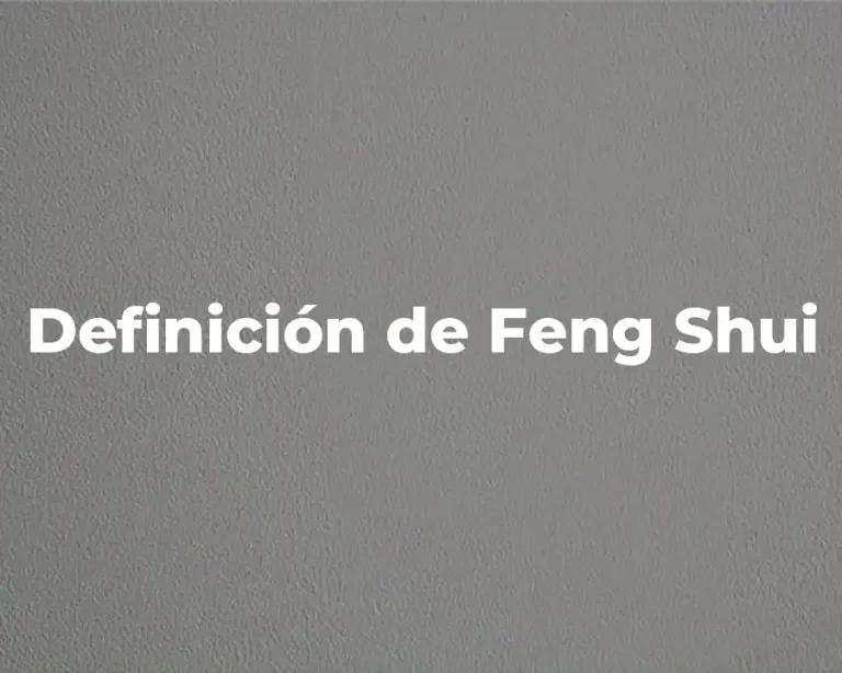 Definición de Feng Shui