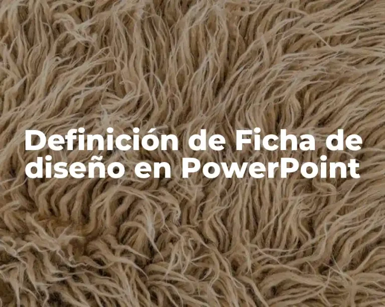 Definición de Ficha de diseño en PowerPoint