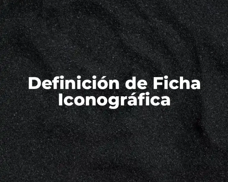 Definición de Ficha Iconográfica