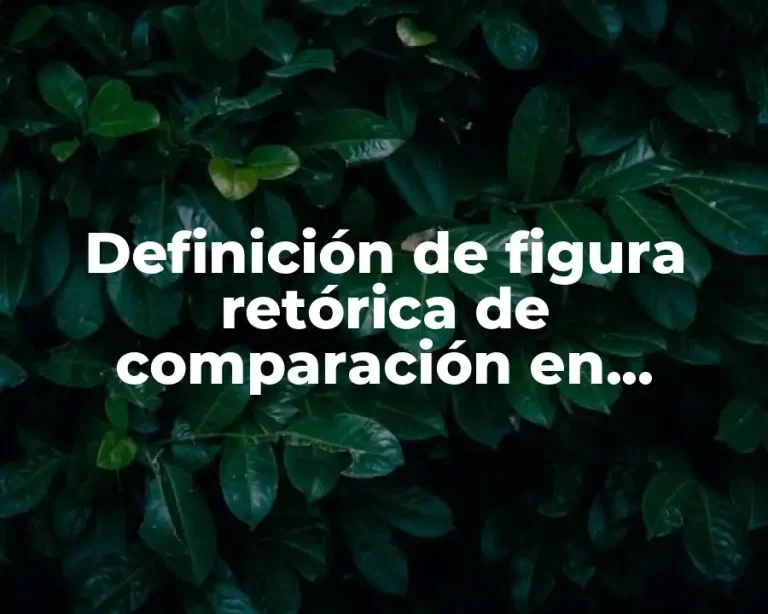 Definición de figura retórica de comparación en anuncios publicitarios