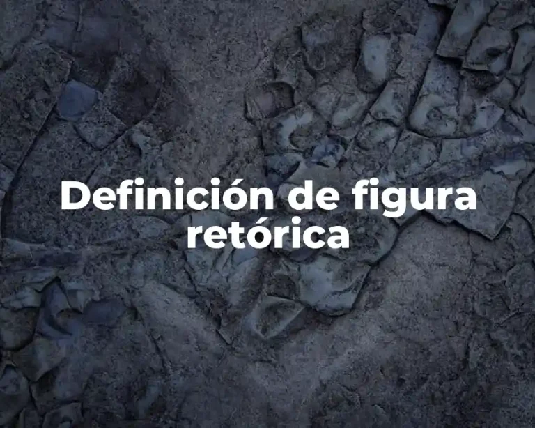 Definición de figura retórica