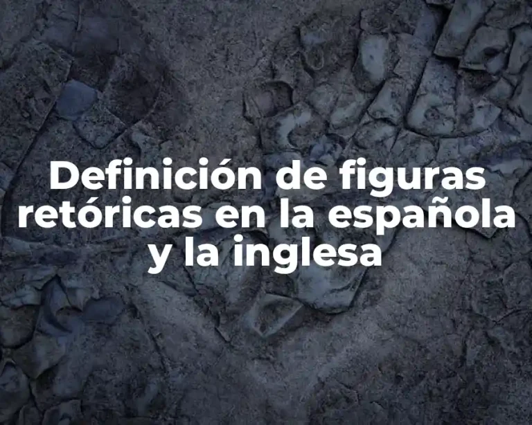 Definición de figuras retóricas en la española y la inglesa