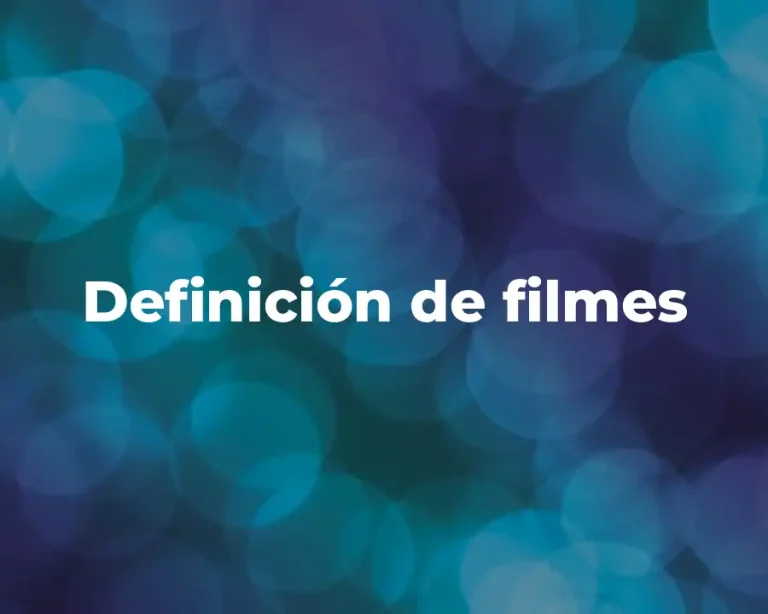 Definición de filmes