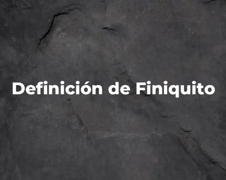 Definición de Finiquito