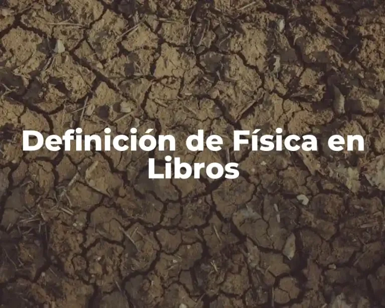Definición de Física en Libros