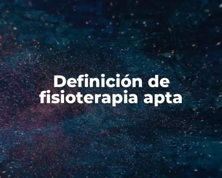 Definición de fisioterapia apta